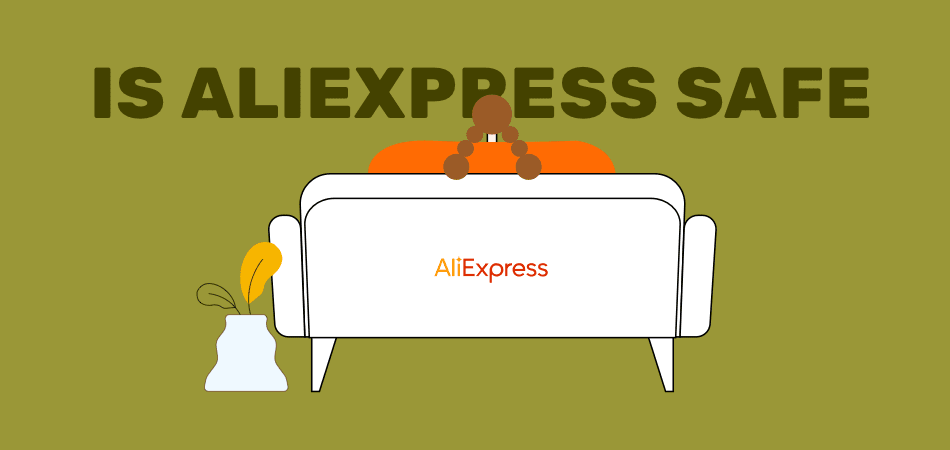 Is AliExpress Reliable, Safe, and Legit to Buy and Dropship from?